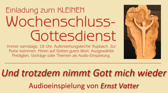 KLEINER Wochenschlussgottesdienst