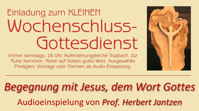 KLEINER Wochenschlussgottesdienst